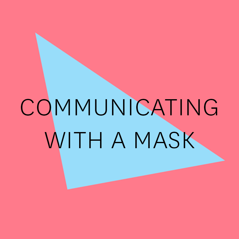 Communicating with a mask:  free resource supports healthcare workforce featured image