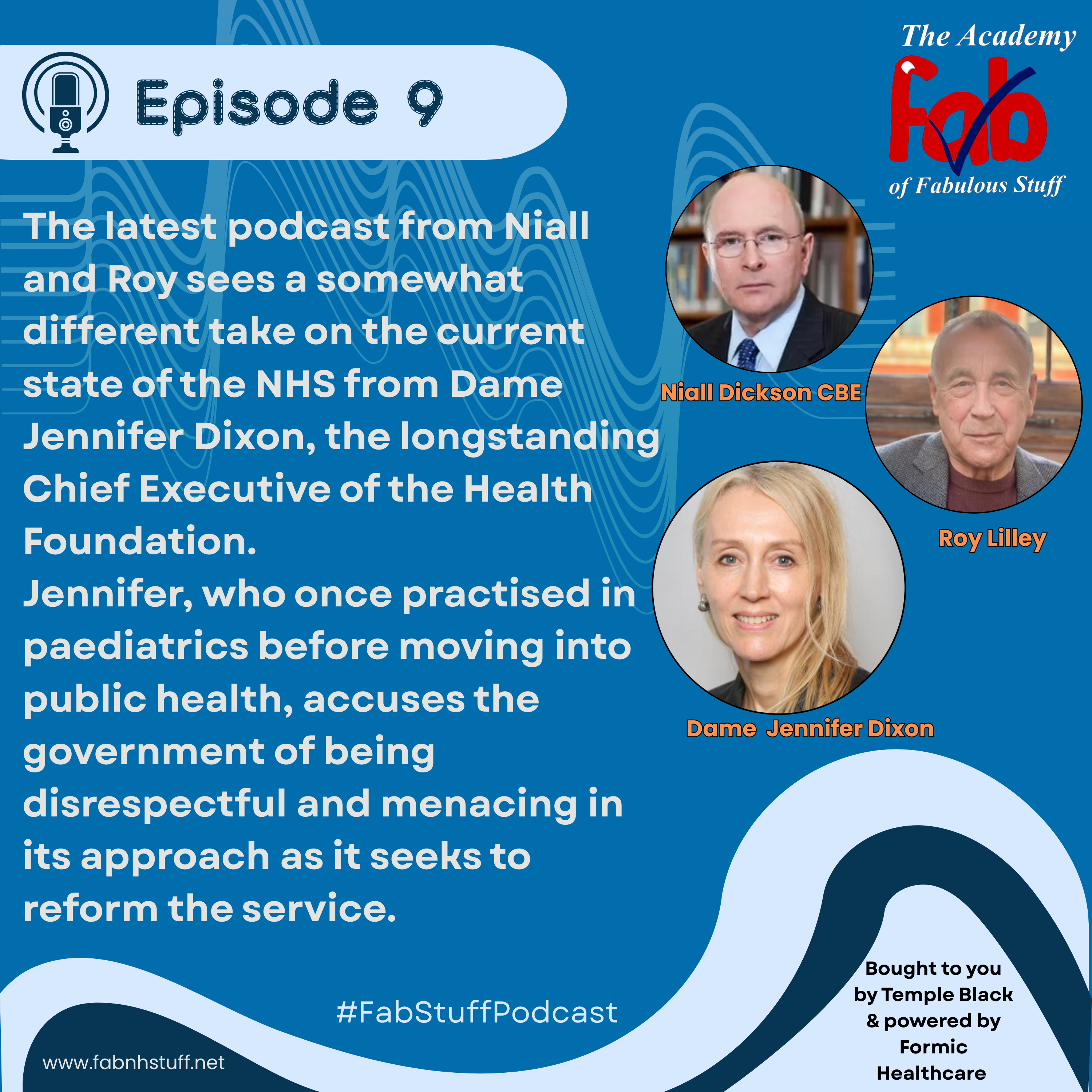 Episode 9 - Dame Jennifer Dixon featured image