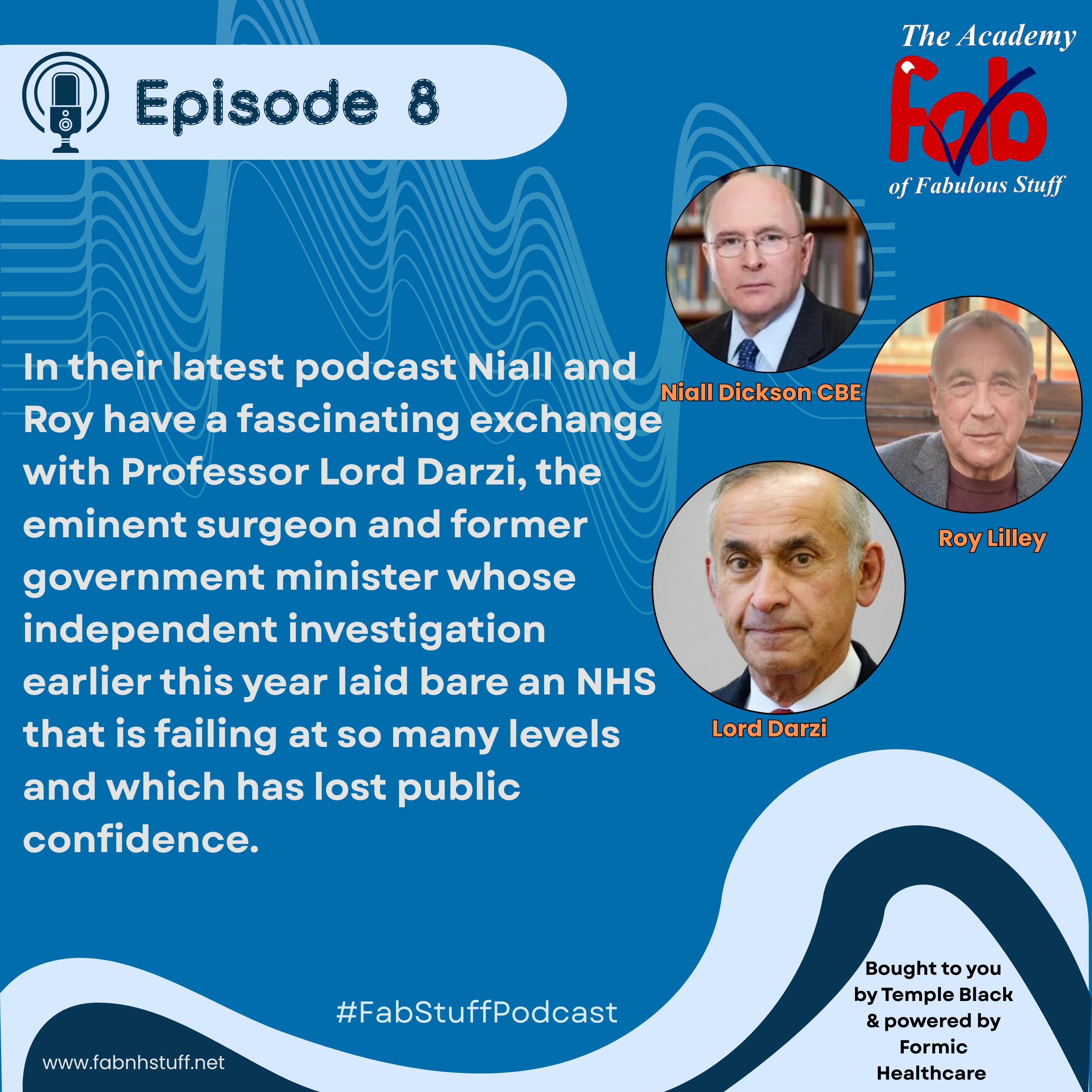 Episode 8 - In conversation with Lord Darzi featured image