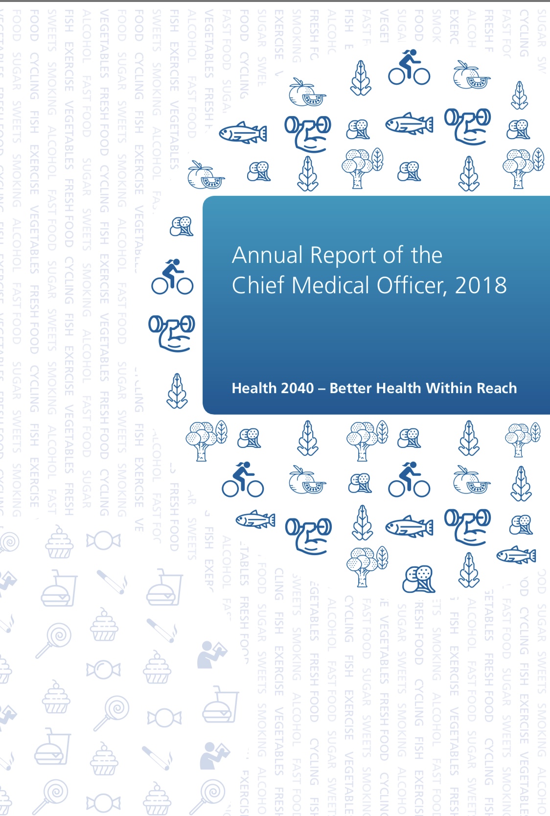 CMO'S Annual Report 2018   2040- Better Health Within Reach featured image