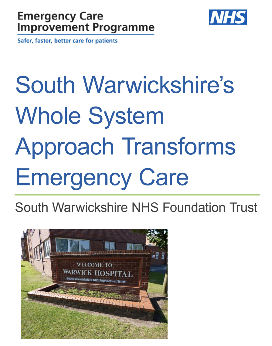 ECIST Case Study South Warwickshire’s Whole System Approach Transforms Emergency Care - South Warwickshire NHS Foundation Trust featured image