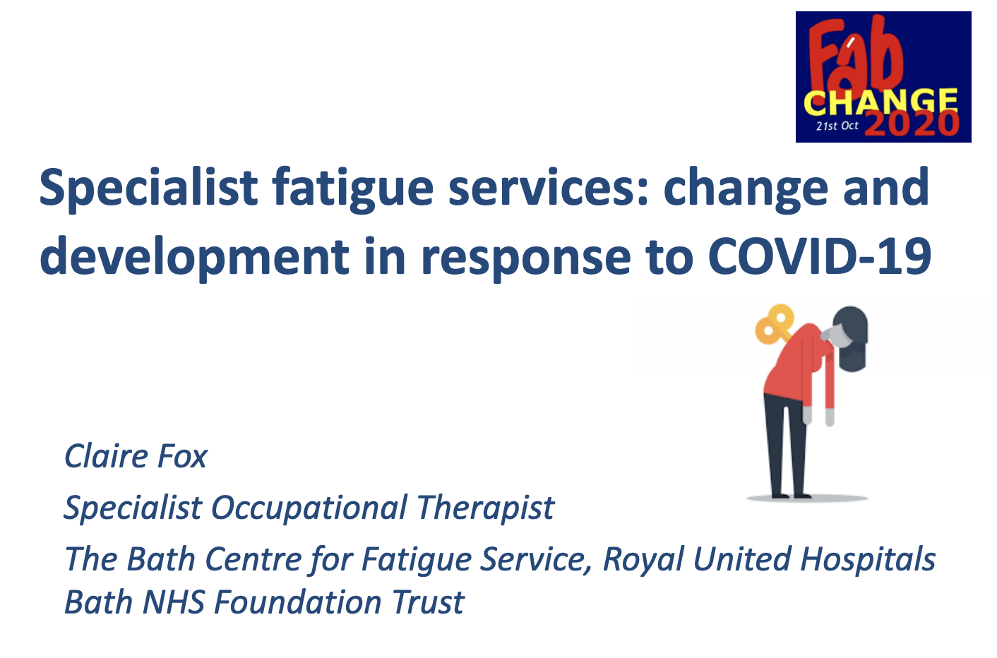 Specialist Fatigue Services: Change and Developments in response to COVID 19 featured image